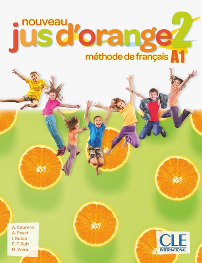 Nouveau Jus d'orange 2 - Niveau A1 - Livre de l'élève + DVD-Rom