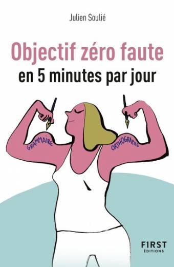 Objectif zéro faute en 5 minutes par jour - Petit Livre