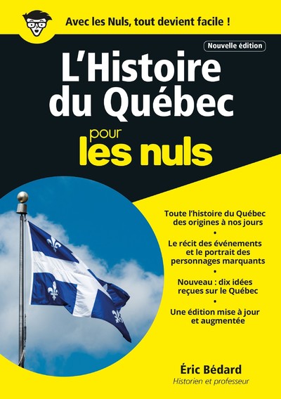 L'Histoire du Québec pour les Nuls, mégapoche, 2e édition québécoise