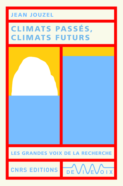 Climats passés, climats futurs