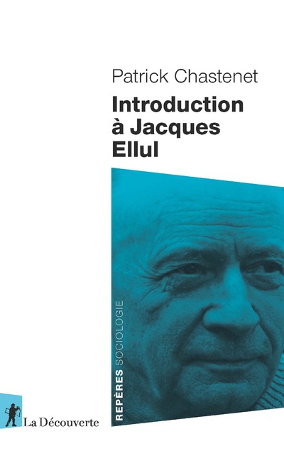 Introduction à Jacques Ellul