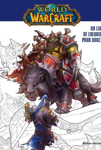 Warcraft : un livre de coloriage pour adultes