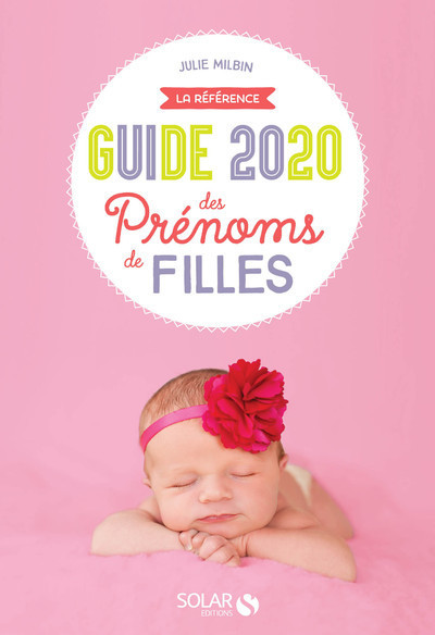 Guide 2020 des prénoms de filles