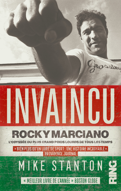 Invaincu : Rocky Marciano, l'odyssée du plus grand poids lourds de tous les temps