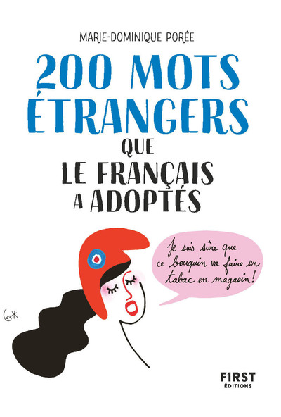 200 mots étrangers que le français a adoptés