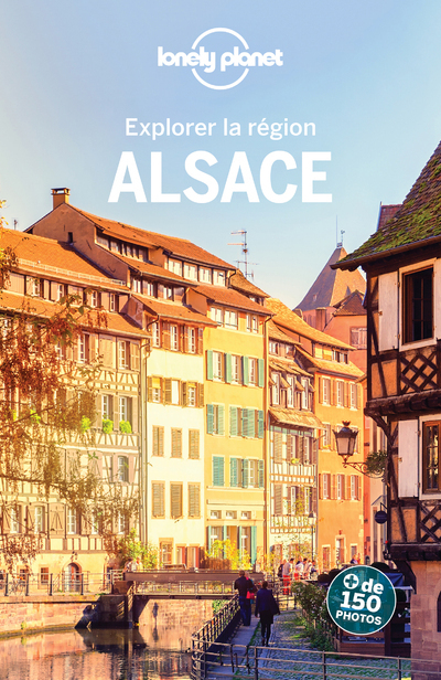 Alsace - Explorer la région - 3ed