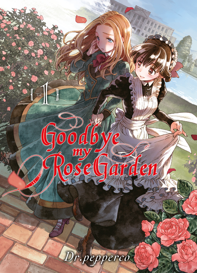 Goodbye my rose garden T01