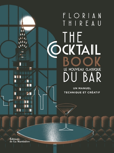 The Cocktail book - Le nouveau classique du bar