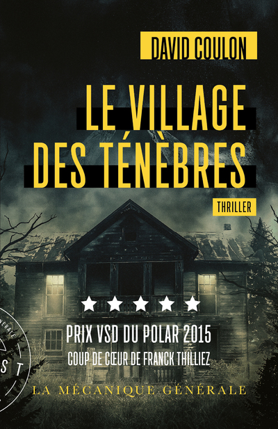 Le village des Ténèbres - Prix VSD du polar 2015
