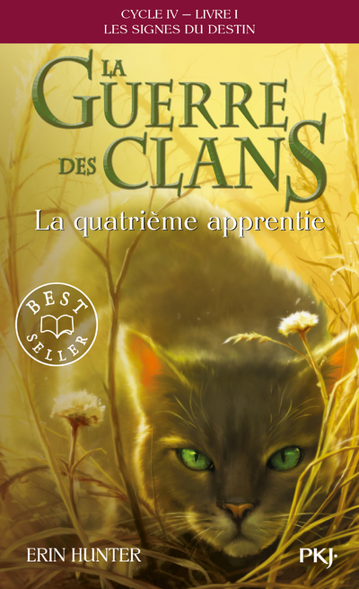La guerre des Clans, cycle IV - tome 01 : La quatrième apprentie