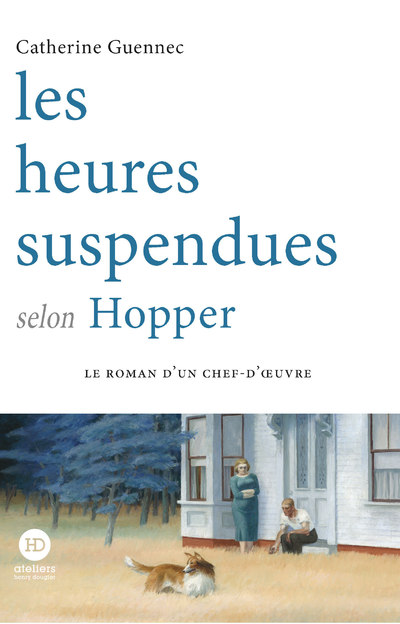 Les heures suspendues selon Hopper