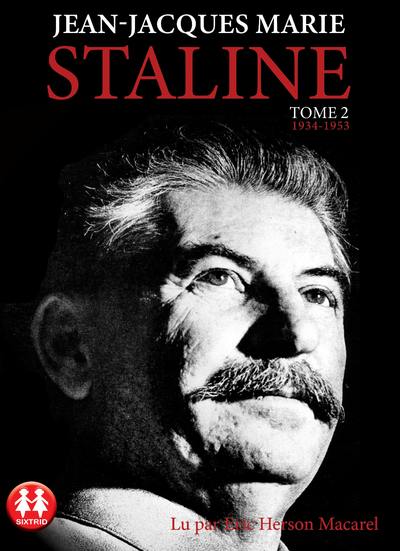 Staline - tome 2 1934-1953