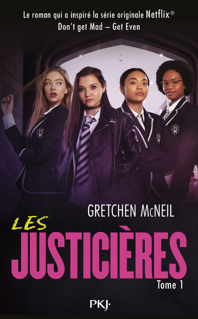 Les Justicières - tome 01 : Get even