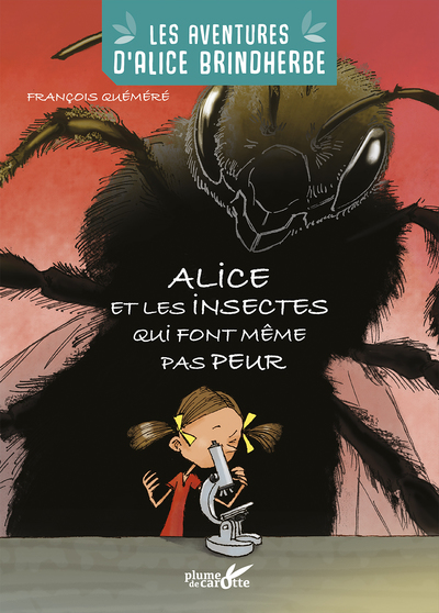 Alice et les insectes qui font même pas peur