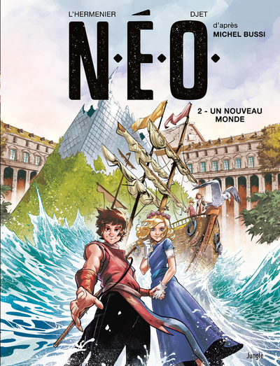 N.E.O. - tome 2 Un nouveau monde