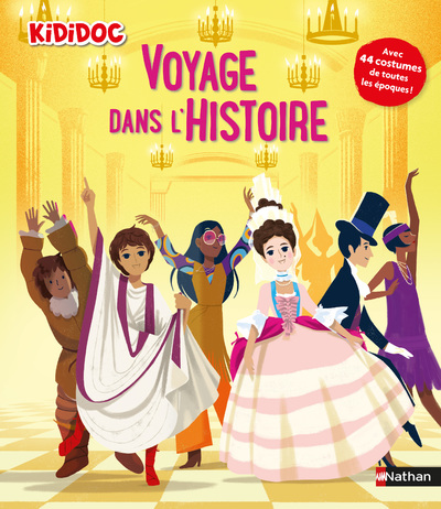 Voyage dans l'Histoire - Livre animé Kididoc - Dès 5 ans