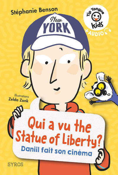 Qui a vu the Statue of Liberty? Daniil fait son cinéma - Tip Tongue Kids