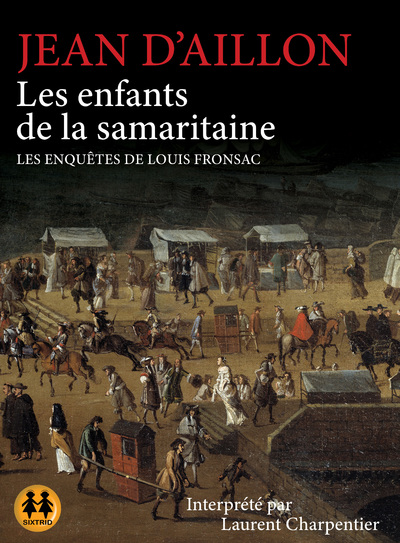 Les enfants de la Samaritaine - Les enquêtes de Louis Fronsac