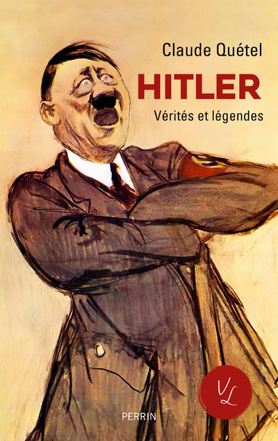 Hitler (Vérités & Légendes)