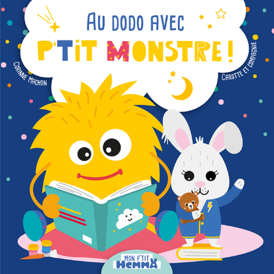Mon P'tit Hemma - Au dodo avec P'tit Monstre ! - Album - Dès 2 ans