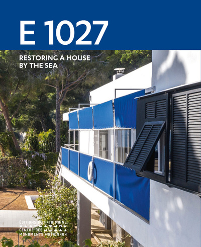 E 1027 - Restoring a house by the sea