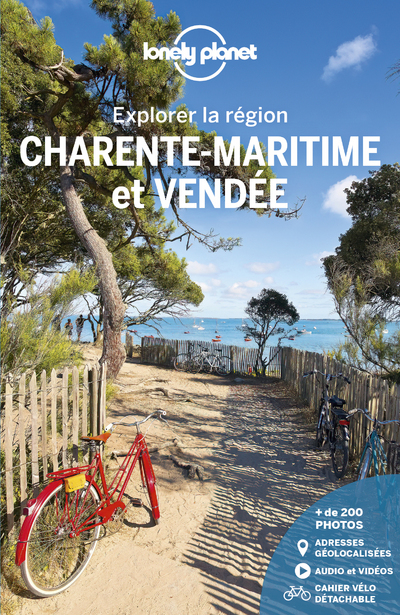 Vendée et Charente-maritime - Explorer la région - 4ed