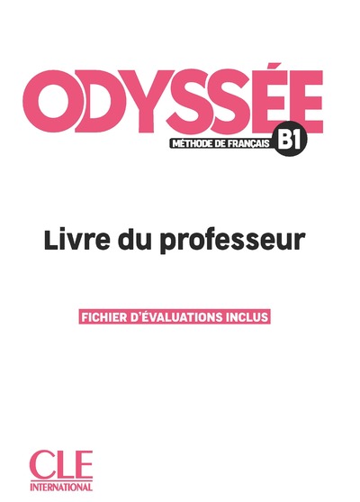 Odyssée - Niveau B1- Guide pédagogique