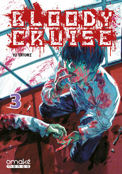 Bloody Cruise - Tome 3 (VF)