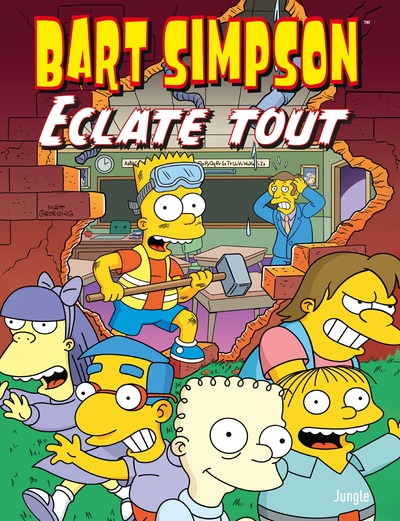 Bart Simpson - Tome 21 Eclate tout