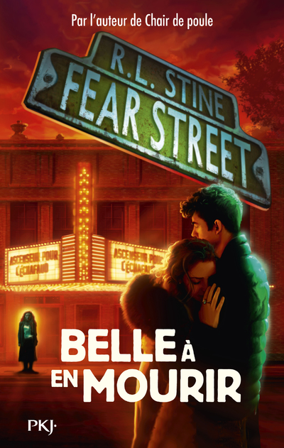 Fear Street - tome 07 : Belle à en mourir