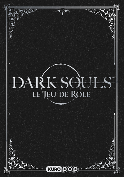 Dark Souls - Le jeu de rôle