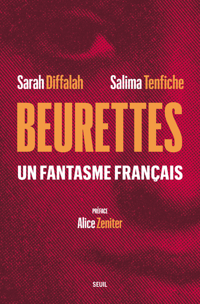 Beurettes - Un fantasme français