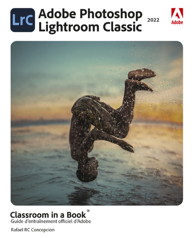 Photoshop Lightroom Classic Classroom in a Book