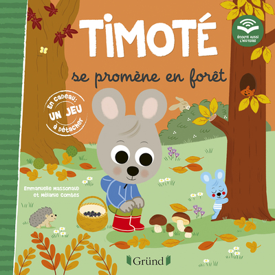Timoté se promène en forêt  Album Jeunesse  À partir de 2 ans