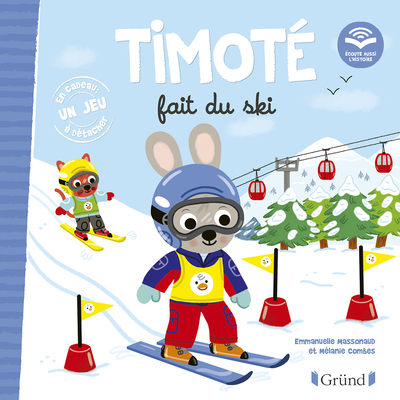 Timoté fait du ski (Écoute aussi l'histoire)  Album jeunesse  À partir de 2 ans