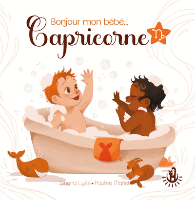 Ma douce étoile - Bonjour mon bébé Capricorne - Album - Dès 12 mois