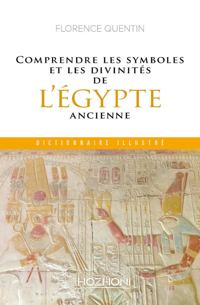 Comprendre les symboles et les divinités de l'Égypte ancienne