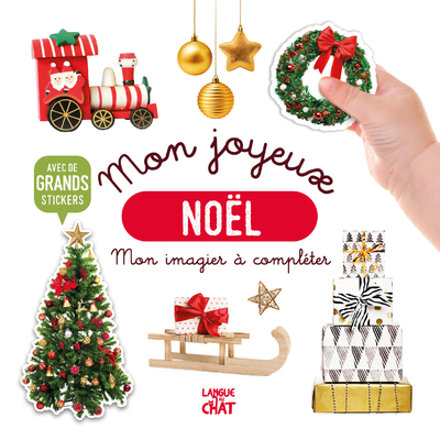Mon bel imagier à compléter - Mon joyeux Noël - Livre d'activités avec grands stickers - Dès 36 mois