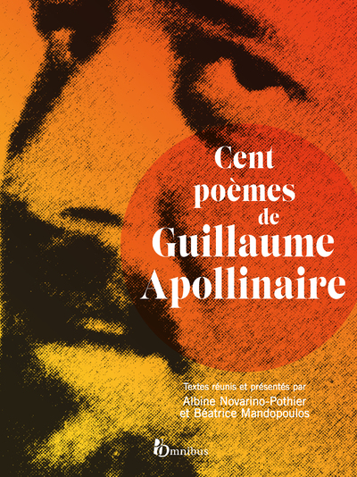Cent poèmes d'Apollinaire