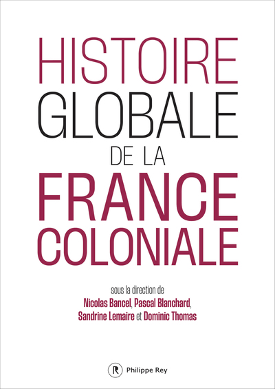 Histoire globale de la France coloniale