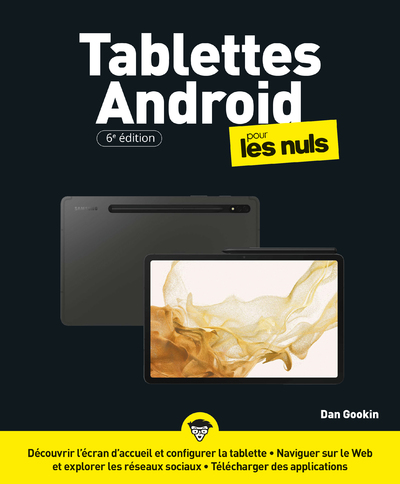 Les Tablettes Android pour les Nuls 6e édition