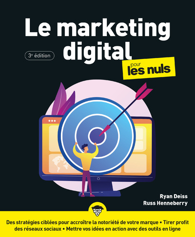 Le Marketing Digital pour les Nuls, 3e édition