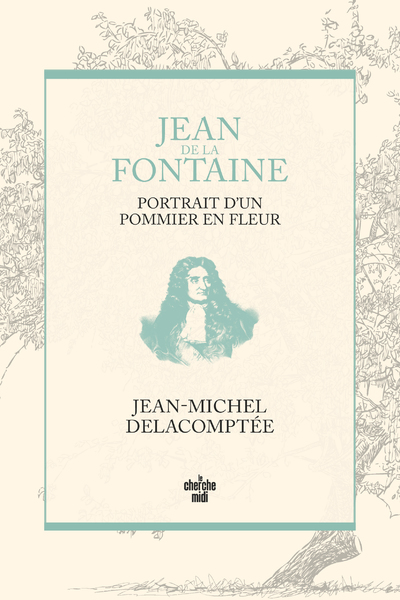 Jean de La Fontaine, portrait dun pommier en fleur