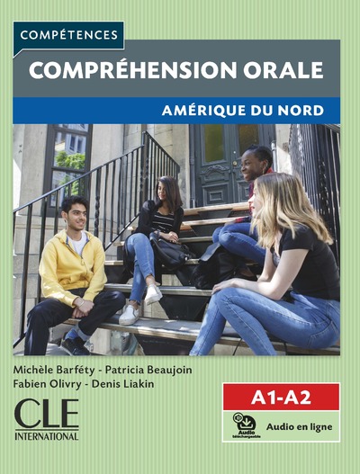 Compréhension orale - Amérique du Nord - Niveaux A1/A2 - Livre + audio en ligne
