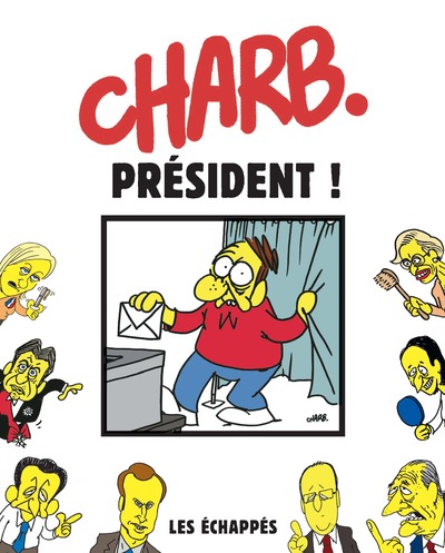 Charb. Président !