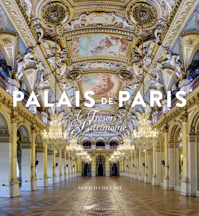 Palais de Paris - Trésors du patrimoine